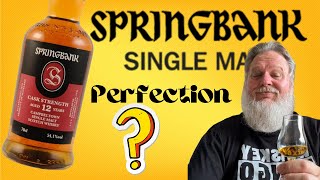 Springbank 12 Batch 24 541 Abv Whisky review [upl. by Olifoet]