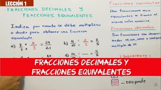 Fracciones decimales y fracciones equivalentes  LECCIÓN 1  NIVEL 1° SECUNDARIA [upl. by Eilyak201]