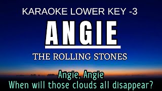 The Rolling Stones  Angie Karaoke Lower Key Nada Rendah Pria 3 A mayor [upl. by Bar]