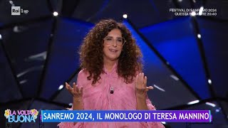 Sanremo 2024 il monologo di Teresa Mannino  La Volta Buona 09022024 [upl. by Joris]