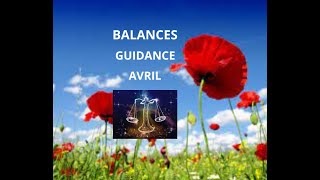 ♎ Signe des balances avril 2023 pour votre guidance en voyance tarologie et oracles ♎ [upl. by Iraj827]