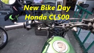 Honda CL500 New Bike Day MotoVlog [upl. by Mariette81]