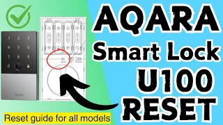 How to Reset Aqara Smart Lock U100 to factory default settings Devicessetup [upl. by Yantruoc717]