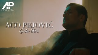 Aco Pejovic  Soba 501 Official Video 2024 [upl. by Aliek]