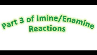 Imine and Enamines Made Easy 33 Enamine Mechanism and Tips for Memorizing  Organic Chemistry [upl. by Sumaes]