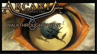 Arcania Gothic 4 The Complete Tale  Walkthrough part 11  1080p 60fps  No commentary [upl. by Nova]