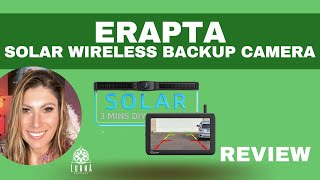 eRapta Solar Wireless Backup Camera with 4800mAh Battery 3 Mins DIY Install 7quot 1080P REVIEW [upl. by Whitehouse]