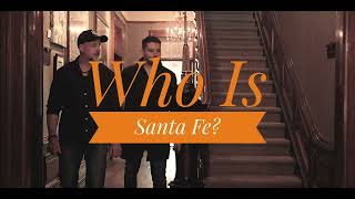 Who Is Santa Fe series introduction [upl. by Josefa]