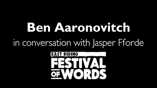 Ben Aaronovitch in conversation with Jasper Fforde  East Riding Festival of Words 2024 [upl. by Suzanna]