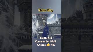 Elden Ring Cheese Commander Niall Castle Sol [upl. by Leod239]