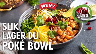 Slik lager du poke bowl [upl. by Komara]