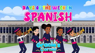 Days of the Week in Spanish  Learning Languages with Gracie’s Corner  Nursery Rhymes  Kids Songs [upl. by Adamis]