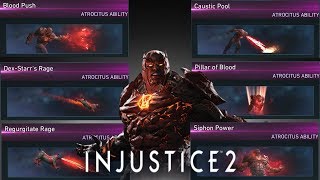 Injustice 2 Atrocitus  All Unlockable Abilities [upl. by Kanal]