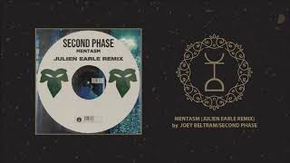 Joey BeltramSecond Phase  Mentasm Julien Earle Remix [upl. by Alderman466]