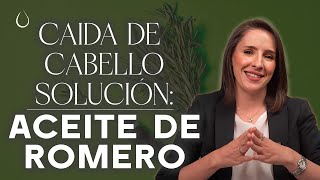 🔴 CÓMO EVITAR la CAIDA del CABELLO  ACEITE de ROMERO la SOLUCIÓN drapilarochoa  Dermatologa [upl. by Azmuh]