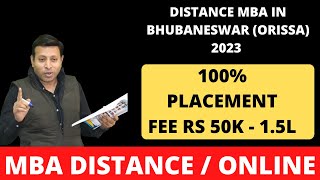 DISTANCE MBA IN BHUBANESWAR ORISSA 2023  ADMISSION amp PLACEMENTS  MBA [upl. by Bandler]