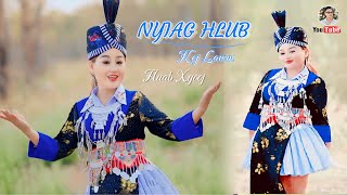 NYIAG HLUB Koj Lawm By Huab Xyooj Official MV Nkauj Tawm Tshiab 2023 hmongsong nkaujtawmtshiab [upl. by Noteek]