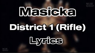 Masicka  District 1 Rifle [upl. by Benedicto]