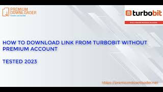 How to download link vip from Turbobit without premium account  Tested 2023  FREE in description [upl. by Phina]