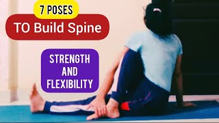 7 YOGA POSES TO Build Spine STRENGTH AND FLEXIBILITY  Exercises to Strengthen Your Back [upl. by Simonette]