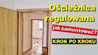 Jak zamontować ościeżnicę regulowaną Krok po kroku ZRÓB TO SAM [upl. by Zorina405]