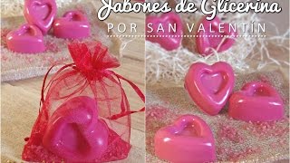 Jabones Caseros para San Valentín  GRAN VELADA [upl. by Skelly68]