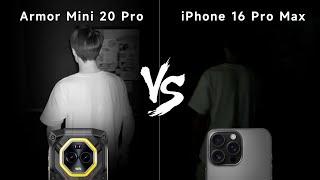 Ulefone Armor Mini 20 Pro vs iPhone 16 Pro Max Night Vision Camera Test [upl. by Laura]