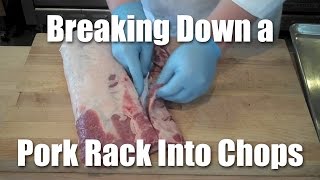 How to Fabricate Pork Chops From a Bone In Pork Rack [upl. by Ettegdirb]