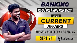 MISSION RRB CLERKPO MAINS  SEPT 21  CURRENT AFFAIRS REVISION  PRABHA [upl. by Lednic]