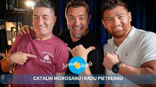 PODCAST LUCRURI SIMPLE  S4 EP36  CATALIN MOROSANU  RADU PIETREANU [upl. by Yanarp]