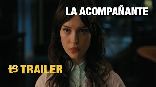 La acompañante  Trailer español [upl. by Anhaj]