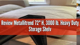 Review Metallitrend 72quot H 3000 lb Heavy Duty Storage Shelving Unit  Adjustable 5Tier Metal Garag [upl. by Cooper]