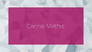 Carrie Mathis  appearance [upl. by Nolham]