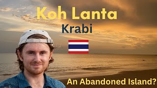 Exploring KOH LANTA in 2024 Boring Island or Worth Visiting [upl. by Enamrej]