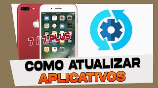 Como Atualizar Aplicativos no iPhone 7 e 7 Plus [upl. by Luby]