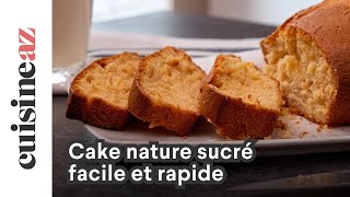 Cake nature sucré facile et rapide [upl. by Ynetsed]