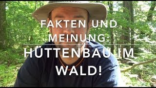 Hütte im Wald bauen Was man wissen sollte [upl. by Arramat]