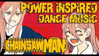 Power Chainsaw Man Dance Music by Prism Ship [upl. by Ahsimin]