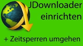 JDownloader Tutorial einrichten  Zeitsperre bei OneClickHostern umgehen Auto Reconnect HD  TutorialChannel [upl. by Burnham]