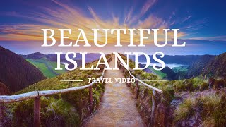 The most beautiful islands in the world  Travel Video 4K [upl. by Kevin]