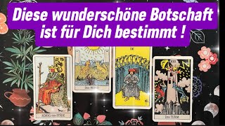 Tarot Heute  Diese wundervolle Botschaft soll Dich erreichen  Kartenlegen [upl. by Kcirrag]