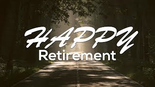 Top 12 Happy Retirement Quotes and Wishes [upl. by Yahsan874]