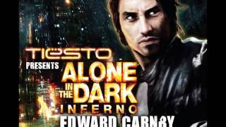 Tiësto presents Alone In The Dark  Edward Cornby [upl. by Flemming445]