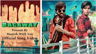 BAGAWAT Official Video Masoom Sharma  New Haryanvi songs Haryanavi 2024  Manish with you [upl. by Onileva]