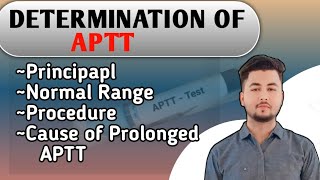 lecture 38How to Determine Activated Partial Thromboplastin TimeAPTTStepbyStep Lab Procedure [upl. by Slocum]