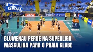 Esporte  Blumenau perde para o Praia Clube na Superliga Masculina por 3 a 0 [upl. by Grace]