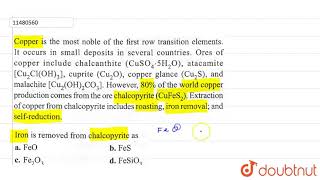 Copper is the most noble of the first row transition elements it occurs in small deposits in sev [upl. by Melville498]