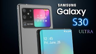 Samsung Galaxy S30 Ultra First Look Trailer Concept Introduction [upl. by Lindemann]