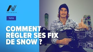 TUTO  COMMENT RÉGLER SES FIXATIONS DE SNOWBOARD [upl. by Nyre159]