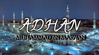 Beautifull Azan Madina  Muhammad Marwan Qassas  Al Quran Hd Media azan adhan [upl. by Eliason377]